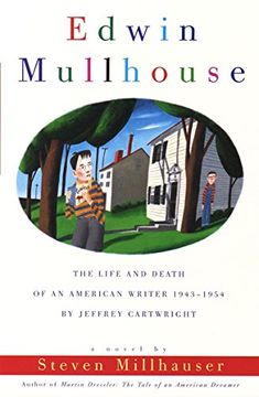 portada Edwin Mullhouse: The Life and Death of an American Writer 1943-1954 by Jeffrey Cartwright (Vintage Contemporaries) (en Inglés)