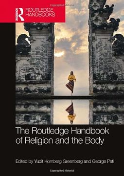 portada The Routledge Handbook of Religion and the Body (Routledge Handbooks in Religion) (en Inglés)