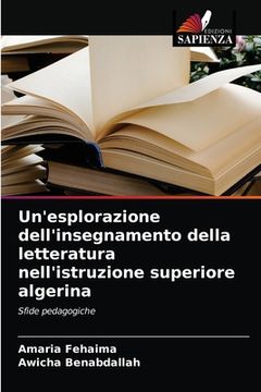 portada Un'esplorazione dell'insegnamento della letteratura nell'istruzione superiore algerina (in Italian)