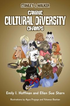 portada Canine Cultural Diversity Champs: Stanley & Walker (in English)