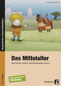 portada Das Mittelalter Geschichte Einfach und Handlungsorientiert (5. Bis 9. Klasse) (en Alemán)