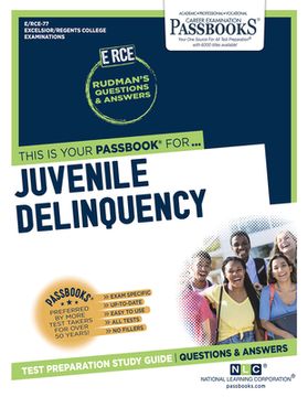 portada Juvenile Delinquency (Rce-77): Passbooks Study Guide Volume 77 (en Inglés)