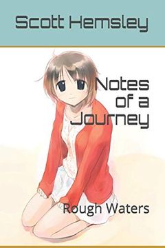 portada Notes of a Journey: Rough Waters (in English)