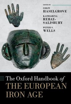 portada The Oxford Handbook of the European Iron Age (en Inglés)