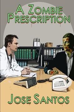portada a zombie prescription (in English)