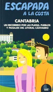 portada Escapada a la Costa Cantabria (Escapada Azul (Gaesa)) (in Spanish)