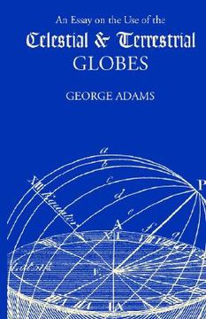 portada an essay on the use of the celestial & terrestrial globes (en Inglés)