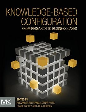 portada Knowledge-Based Configuration: From Research to Business Cases