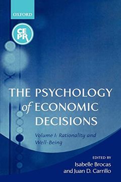 portada The Psychology of Economic Decisions: Volume 1: Rationality and Well-Being: Rationality and Well-Being vol 1 (en Inglés)