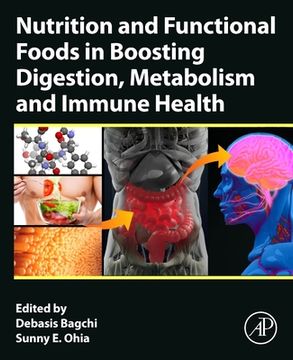 portada Nutrition and Functional Foods in Boosting Digestion, Metabolism and Immune Health (en Inglés)