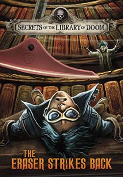 portada The Eraser Strikes Back (Secrets of the Library of Doom) (in English)