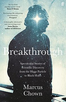 portada Breakthrough: Spectacular Stories of Scientific Discovery From the Higgs Particle to Black Holes (in English)
