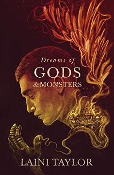 portada Dreams of Gods and Monsters: The Sunday Times Bestseller. Daughter of Smoke and Bone Trilogy Book 3 