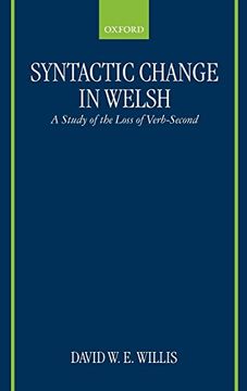 portada Syntactic Change in Welsh: A Study of the Loss of Verb-Second (en Inglés)