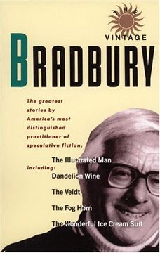portada The Vintage Bradbury: The Greatest Stories by America's Most Distinguished Practioner of Speculative Fiction 