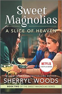 portada A Slice of Heaven: A Novel (a Sweet Magnolias Novel, 2) (en Inglés)
