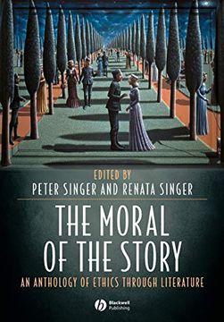portada Moral of the Story: An Anthology of Ethics Through Literature 