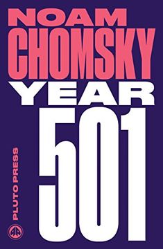 portada Year 501: The Conquest Continues (Chomsky Perspectives)