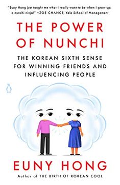 portada The Power of Nunchi: The Korean Sixth Sense for Winning Friends and Influencing People 
