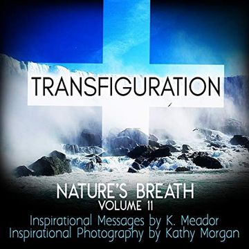 portada Nature's Breath: Transfiguration: Volume 11 (in English)