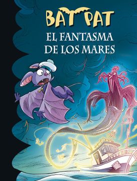 portada Bat pat 36. El Fantasma de los Mares (in Spanish)