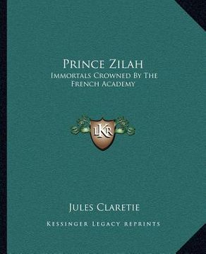 portada prince zilah: immortals crowned by the french academy