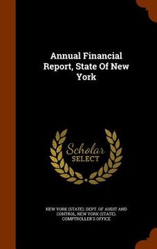 portada Annual Financial Report, State Of New York (en Inglés)