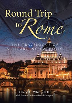 portada Round Trip to Rome: The Travelogue of a Returning Catholic