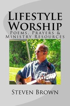 portada Lifestyle Worship: Poems, Prayers and Ministry Resources