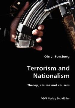portada terrorism and nationalism- theory, causes and causers (in English)