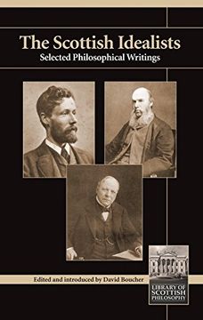 portada The Scottish Idealists: Selected Philosophical Writings (en Inglés)