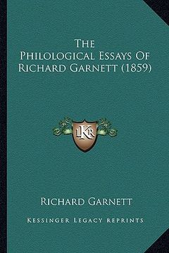 portada the philological essays of richard garnett (1859) (en Inglés)