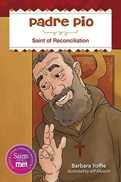 portada Padre Pio: Saint for Reconciliation (Saints and me) (en Inglés)