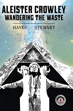 portada Aleister Crowley: Wandering the Waste (in English)