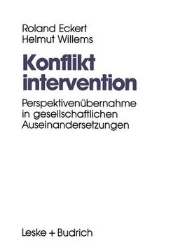portada Konfliktintervention: Perspektivenübernahme in Gesellschaftlichen Auseinandersetzungen (in German)