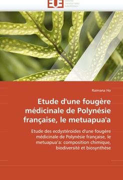 portada Etude D'Une Fougere Medicinale de Polynesie Francaise, Le Metuapua'a