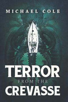 portada Terror From The Crevasse (en Inglés)