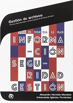 portada Gestión de archivos: Técnicas documentales y sistemas gestores de bases de datos (Administración y gestión)
