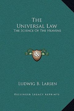 portada the universal law: the science of the heavens