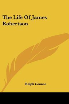 portada the life of james robertson