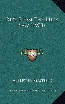 portada rips from the buzz saw (1903) (en Inglés)