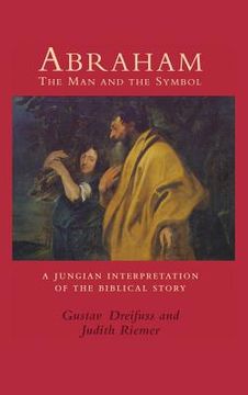 portada Abraham, the Man and the Symbol: A Jungian Interpretation of the Biblical Story (en Inglés)
