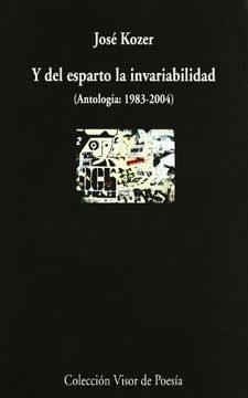 portada Y del Esparto la Invariabilidad (Antologia: 1983-2004)