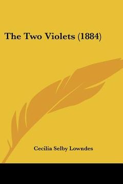 portada the two violets (1884) (en Inglés)