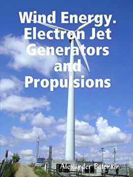 portada Wind Energy. Electron jet Generators and Propulsions (in English)