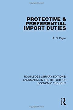 portada Protective and Preferential Import Duties (en Inglés)
