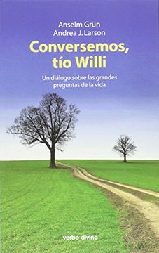 portada Conversemos, tío Willi: Un Diálogo Sobre las Grandes Preguntas de la Vida (Surcos) (in Spanish)