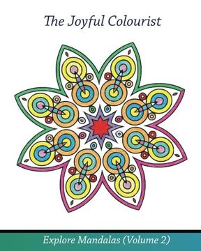 portada The Joyful Colourist: Explore Mandalas Volume 2