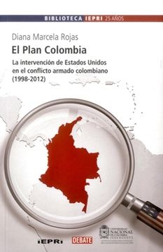 portada EL PLAN COLOMBIA LA INTERVENCION DE ESTADOS UNIDOS EN EL CONFLICTO ARMADO COLOMBIANO