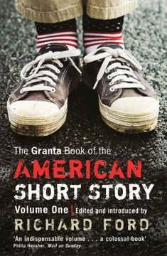 portada The Granta Book of the American Short Story, Volume 1 